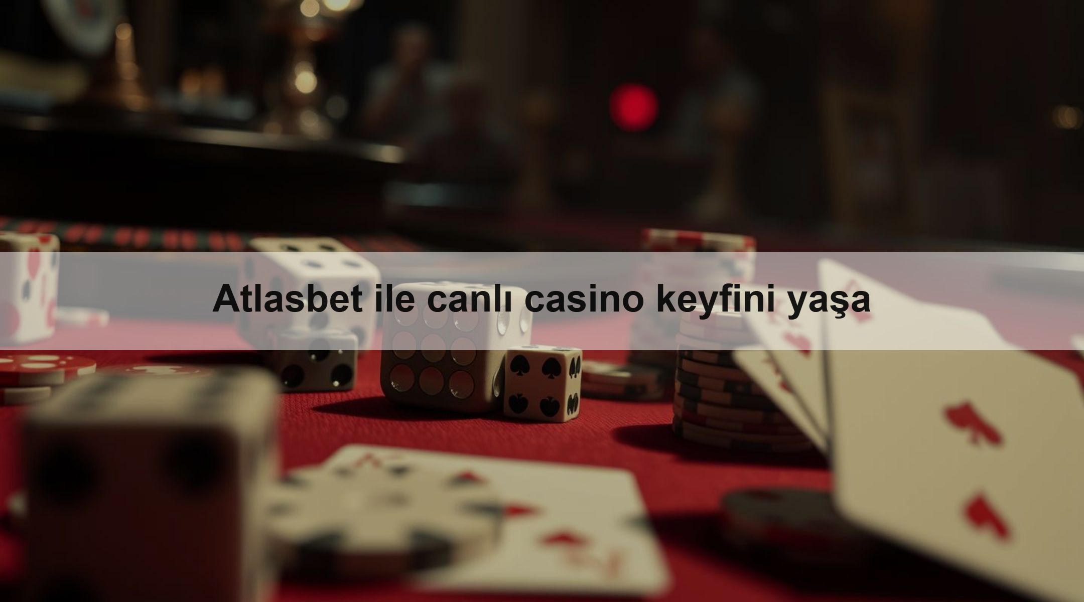 Atlasbet ile canlı casino keyfini yaşa